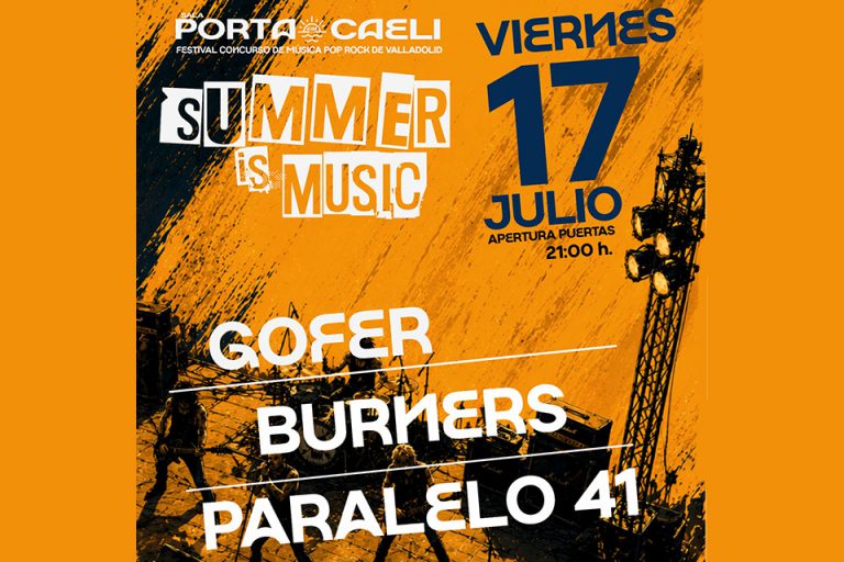 Summer Is Music: Gofer + Burners + Paralelo 41
